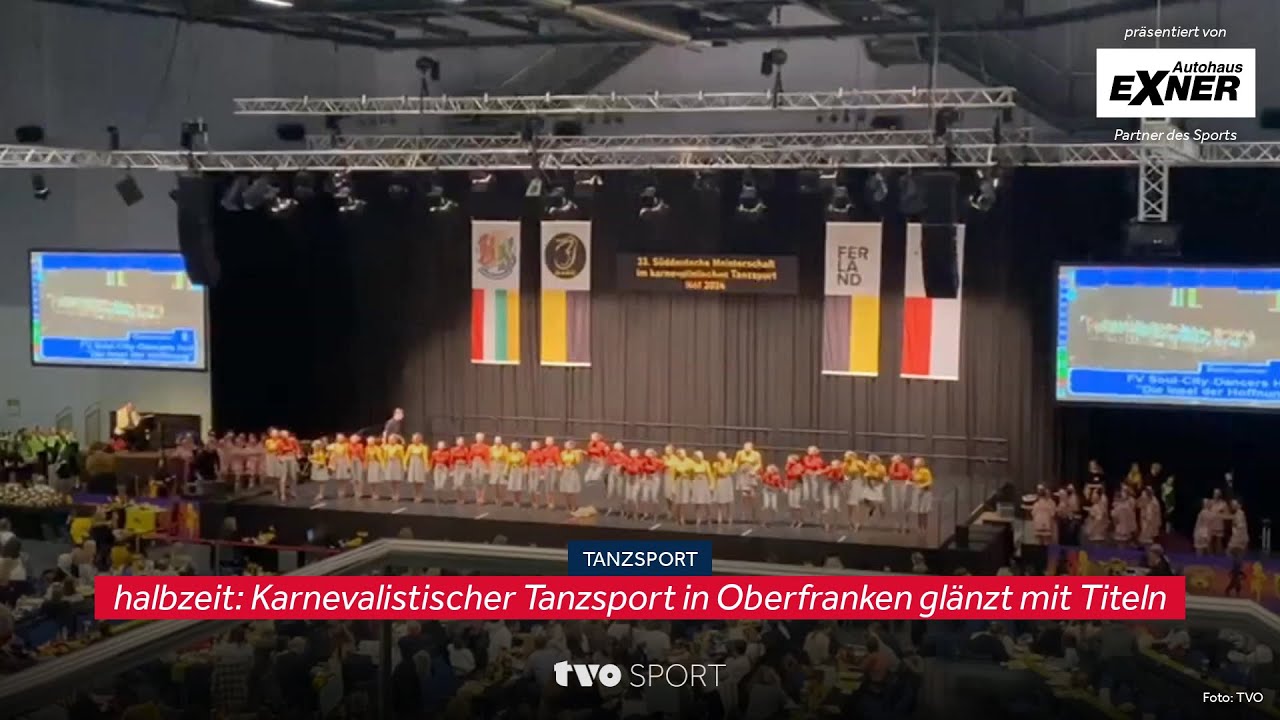 #halbzeit: Karnevalistischer Tanzsport in Oberfranken glänzt mit Titeln