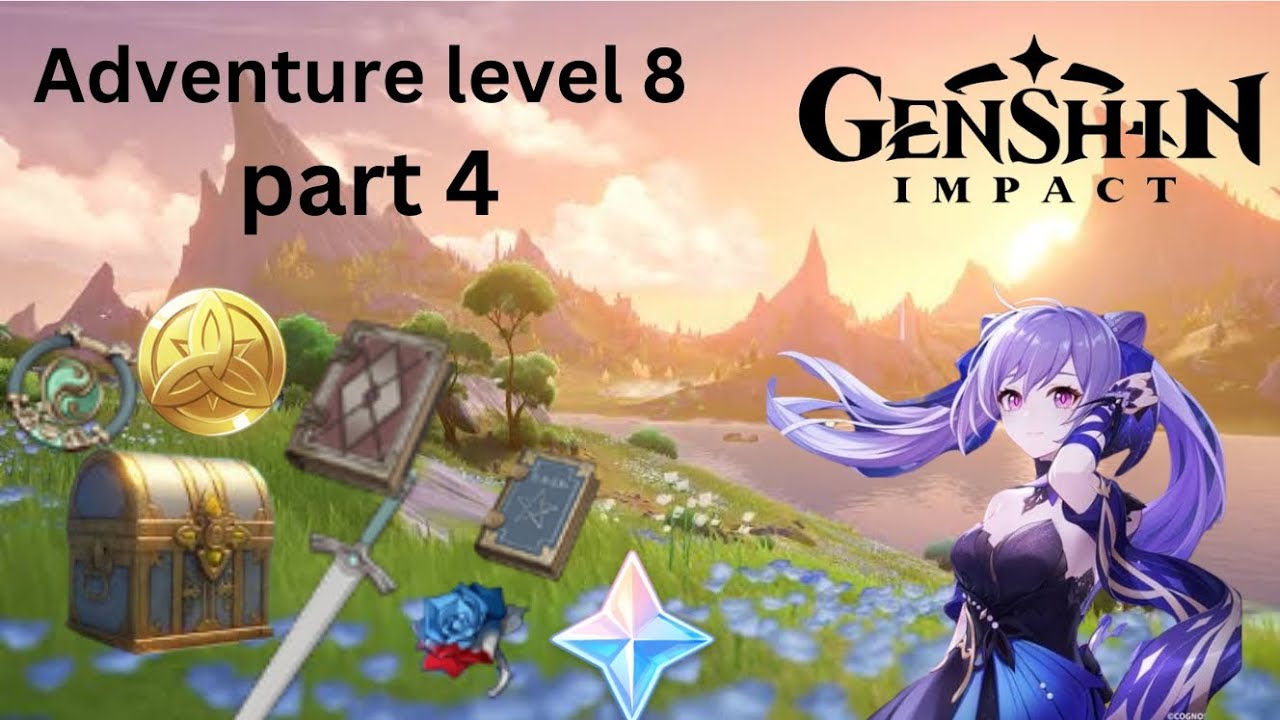 Adventure Rank GenShin impact Adventure level 8. Part 4 . just doing some quest for ...