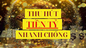 Thu hút TIỀN TỶ nhanh chóng - Thần chú rung động cao || Sức mạnh tiềm thức