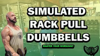 Simulated Rack Pull With Dumbbells