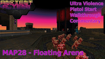 Doom II: Ancient Aliens (Ultra Violence 100%) Walkthrough (MAP28: Floating Arena)