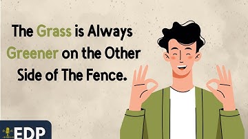 The grass is always greener on the other side of the fence. | English Podcast |  Learn English