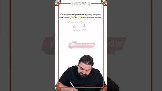 2.Dereceden Denklem Kurma-Görmesi Zor Bir Çözüm