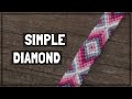 Simple Diamond Friendship Bracelet Tutorial