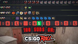 Day 154 Of doing the same battle until I get 100 SUBS on CSGOROLL!!!