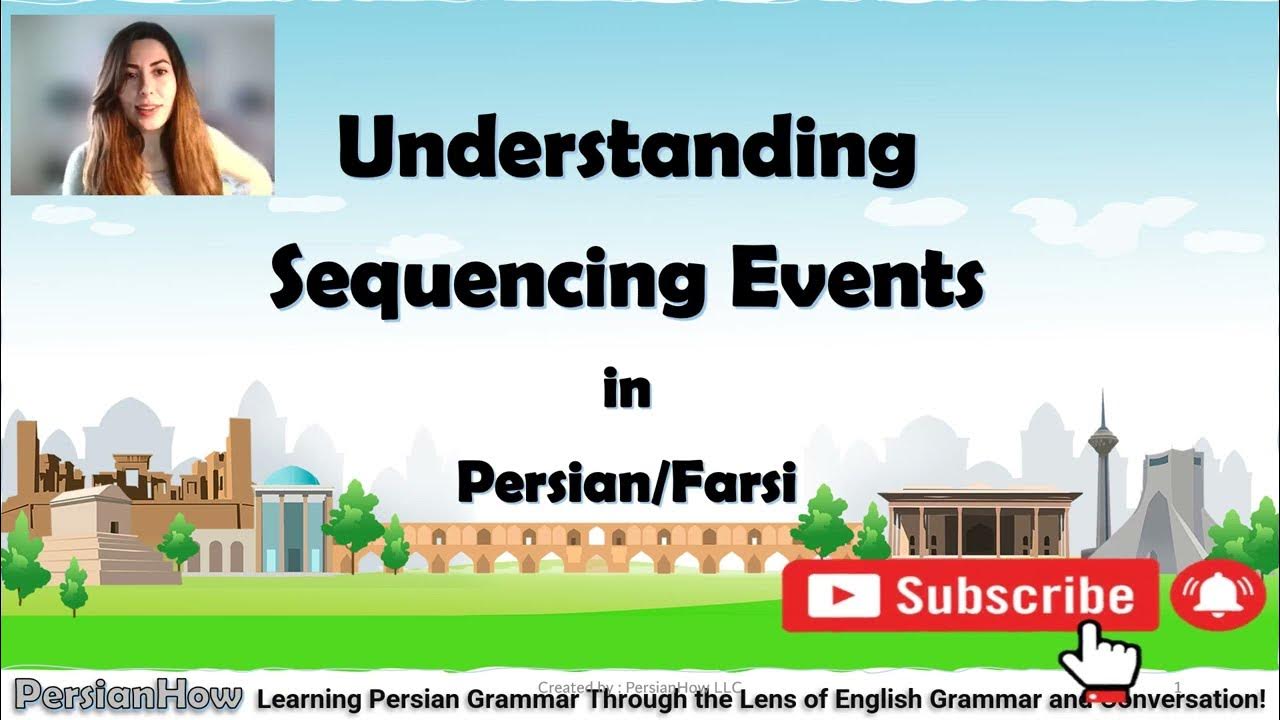 Lesson 30 Understanding Sequencing Events in Persian/Farsi YouTube