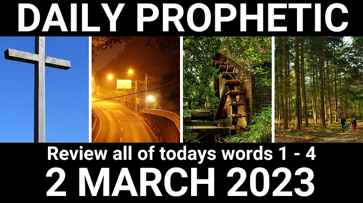 Daily Prophetic Word 2 March 2023 All Words