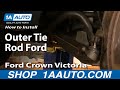 How to Replace Outer Tie Rod 1983-2002 Ford Crown Victoria