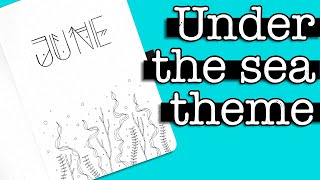 Underwater Theme Bullet Journal Setup 💜 June Plan With Me