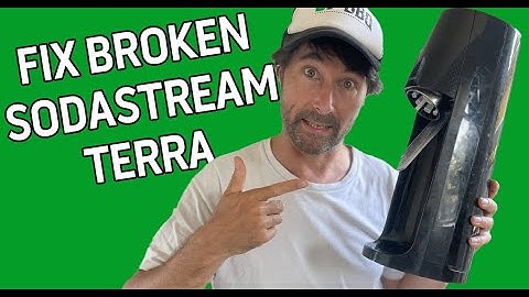 FIX your broken SodaStream Terra.
