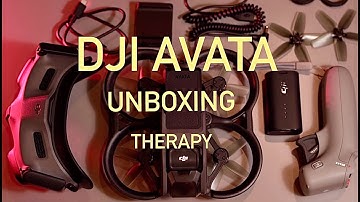 Unboxing THERAPY w/ DJI Avata!