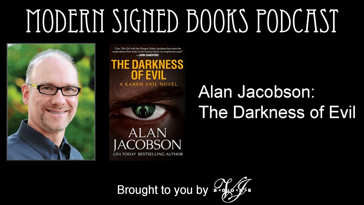 MSB 39 - Alan Jacobson: The Darkness of Evil (Podcast) - YouTube