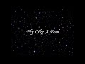 Fly Like A Fool │Spoken Word Poetry