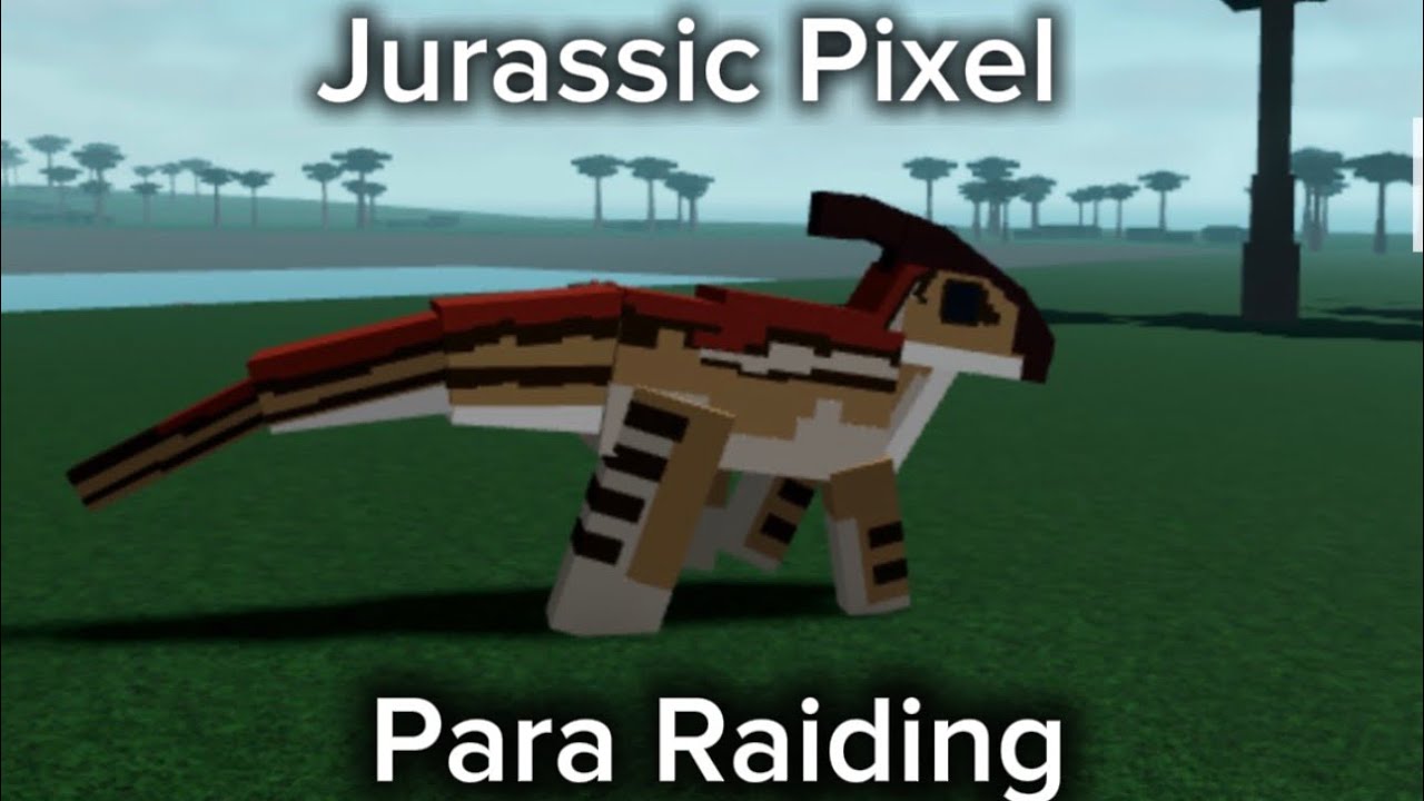 Para Raid (Jurassic Pixel Roblox)