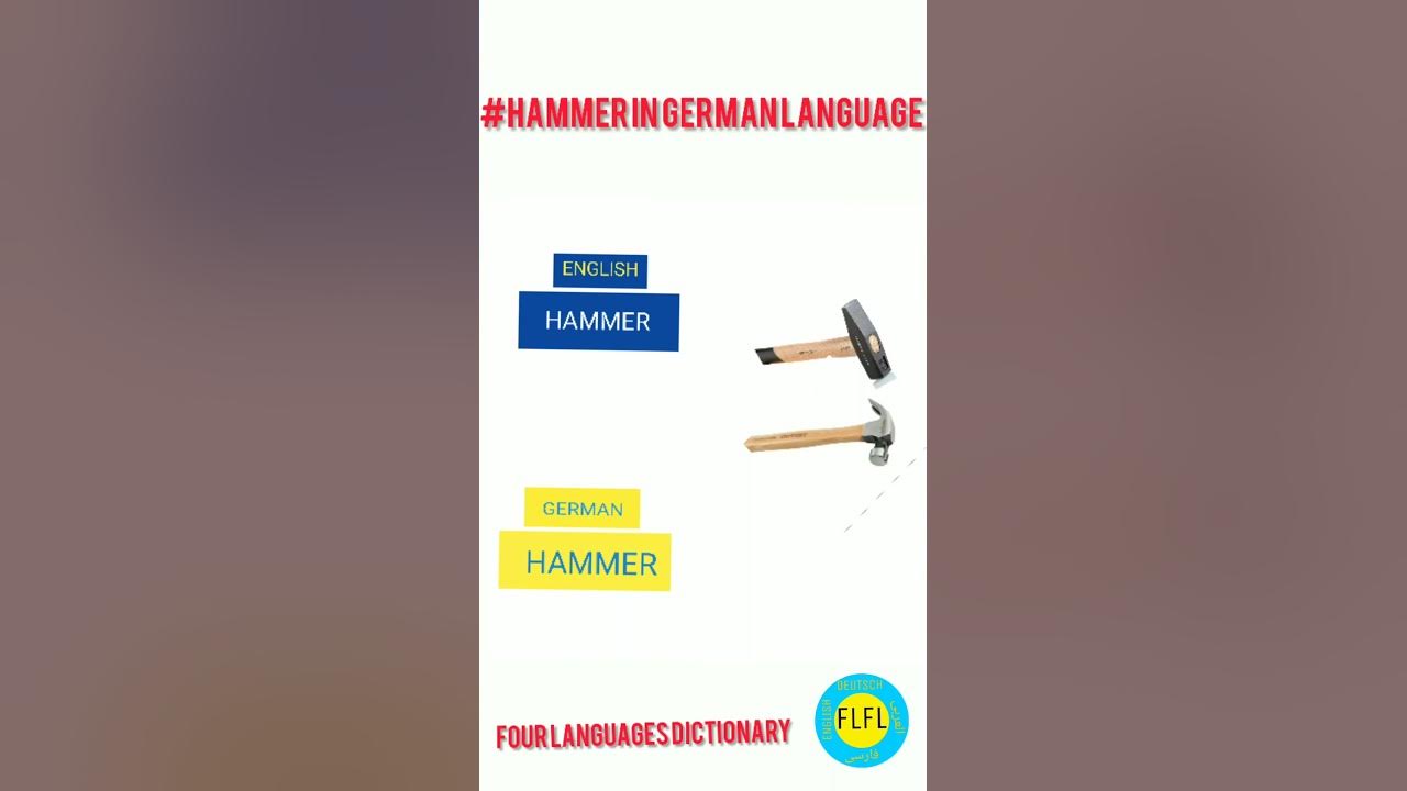 HAMMER IN GERMAN LANGUAGE YouTube
