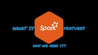 (4) "Why Apache Spark? | The Ultimate Guide to Apache Spark Features and Benefits"
