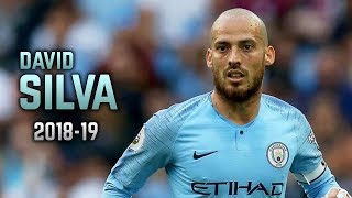 David Silva 2018-19 | Dribbling Skills &amp; Goals