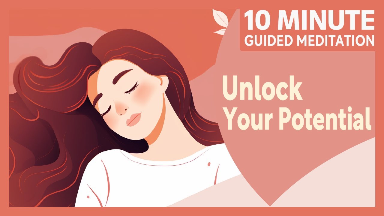 Unlock Your Potential | The Key in Your Hand | 10-Minute Guided ...