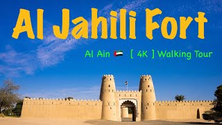 Travel vlog - Jahili fort ,  Al Ain 🇦🇪  [ 4K ] Walking Tour