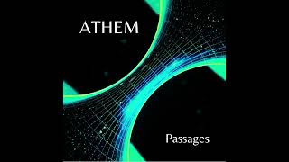 Athem  Passages (Full Album)