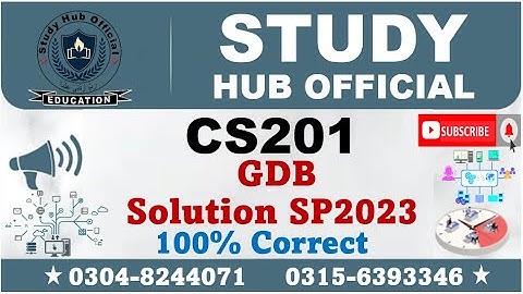 CS201 GDB Solution Spring 2023, CS201 GDB 1 Solution Spring 2023, CS201 GDB Solution 2023, CS201 GDB