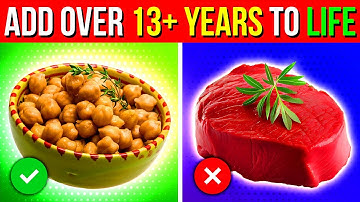 BOOST Your Lifespan by 13 Years with a Simple DIET Change, New Study Suggests