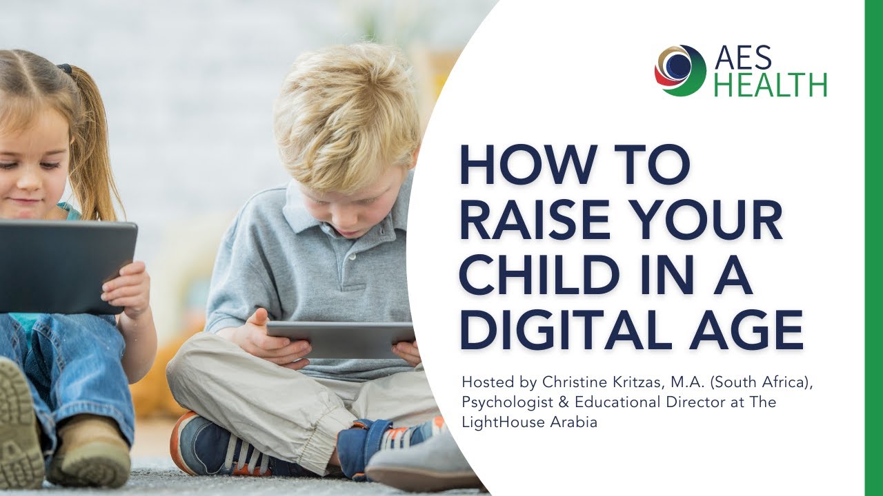 How to raise your child in a digital age
