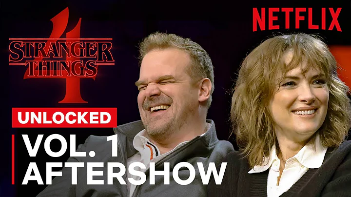 Stranger Things 4 Vol. 1: Unlocked | FULL SPOILERS Official After Show | Netflix Geeked Week - DayDayNews