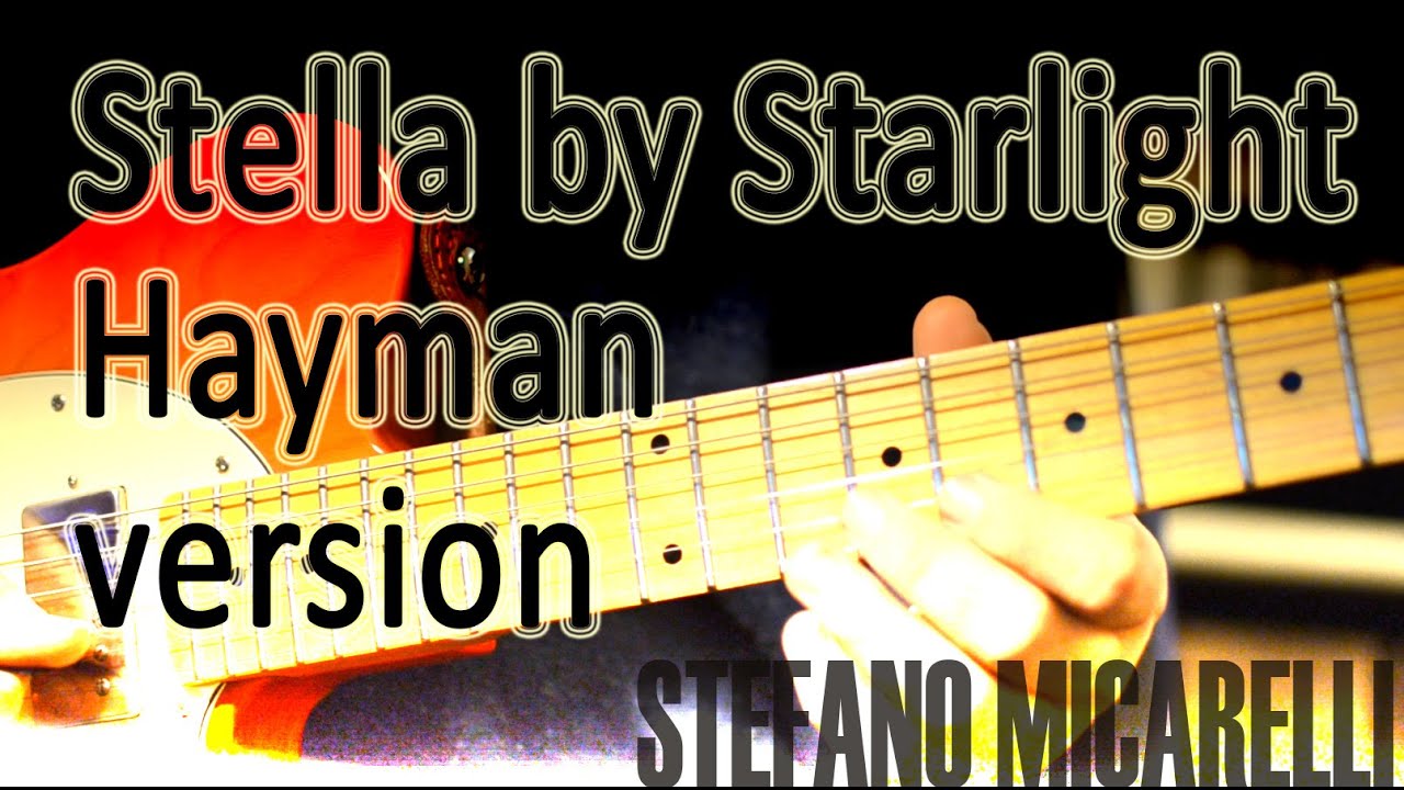 Bass theme. Stella by Starlight Ноты для гитары.