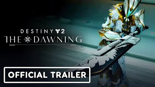 Destiny 2: Season of the Wish - Official The Dawning Launch Trailer