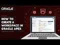 How to Create Workspace for Oracle APEX application | Oracle APEX Workspace