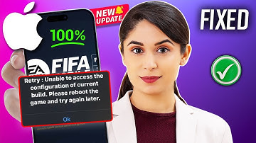 How to Fix Retry "Unable to Access The Configuration of Current Build" Error in FIFA Mobile on iP