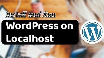 How to Install WordPress Locally on your PC (and practice making your website)