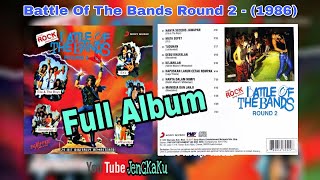 Battle Of The Bands Round 2 - (1986) Full Album