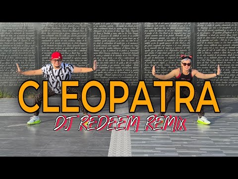 CLEOPATRA Efendi Dj Redem Remix L Dance Workout