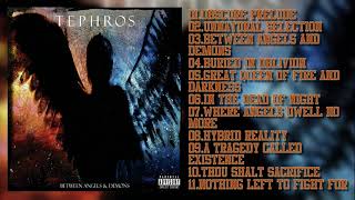 Tephros - Between Angels & Demons (2016) [FULL ALBUM]