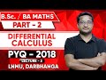 Differential Calculus 2018 PYQ LECTURE 2 - BSC PART 2 MATHS | BSC & BA Math PART 2