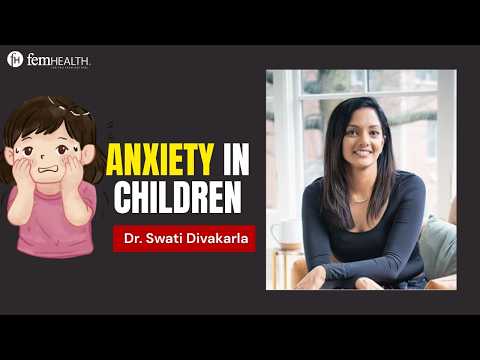 Anxiety In Children: Child Psychiatrist Explains Symptoms & Treatment For Helping Your Anxious Child