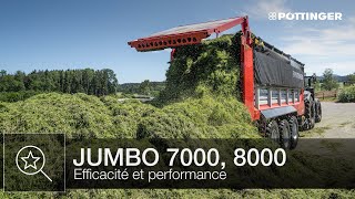 Efficacité et performance avec les remorques ensileuses JUMBO 7000 et 8000 de PÖTTINGER