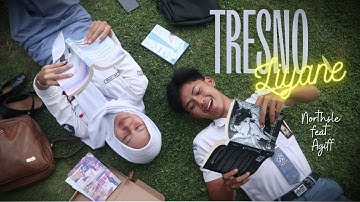 Northsle feat. Agiff - Tresno Liyane (Cover Music Video)