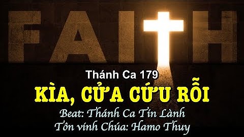 179 Kìa, Cửa Cứu Rỗi - Hamo Thuy