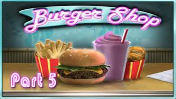 Burger Shop Playthrough - Story Mode part 5