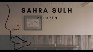 Sahra Sulh - Mecazen  Resimi