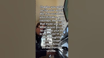Thumbnail of Imagine you got to relive your whole life. #beautifulmusic #lifemusic #relaxmusic