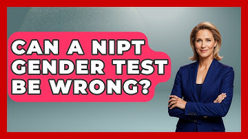 Can A NIPT Gender Test Be Wrong? - Gender Equality Network