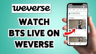 كيفية مشاهدة بث BTS المباشر على Weverse 2026 | شاهد بث BTS المباشر في تطبيق Weverse screenshot 2