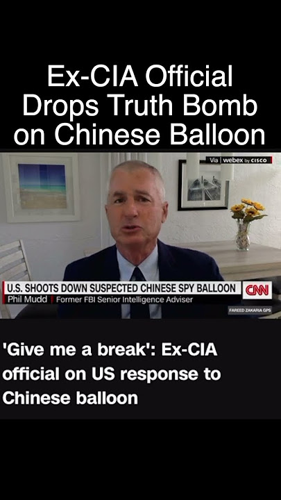 CIA Officer Speaks Out on China Spy Balloon!