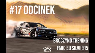 odcinek #17 Broczyno trening FMIC.EU SILVII S15 spec drift car Grzegorz Hypki