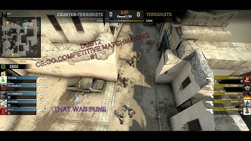 THAT WAS FUN! CS:GO competitive matchmaking gameplay- [dust 2] #1