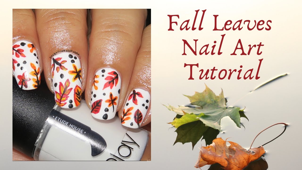 DIY Fall Leaves Nail Art | Autumn Nails Design Tutorial ...